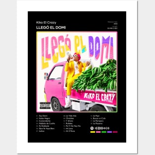 Kiko el Crazy - Llegó el Domi Tracklist Album Posters and Art